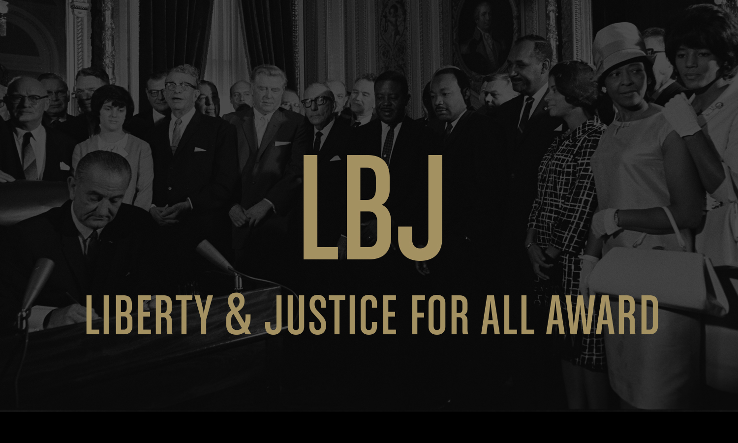 LBJ Liberty & Justice For All Award graphic