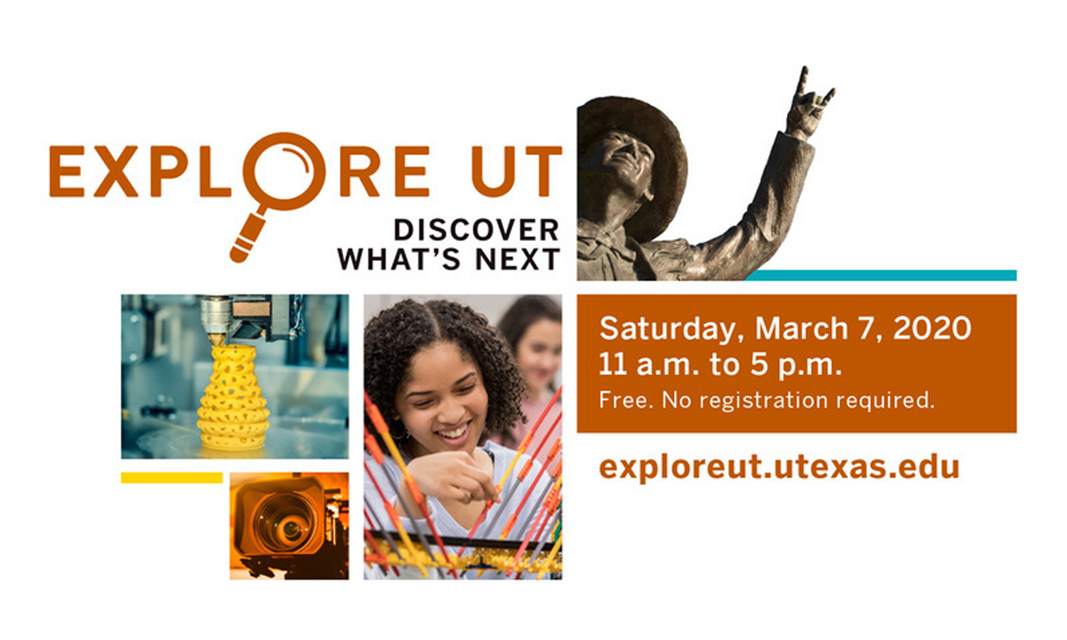 Free Admission on Explore UT Day.