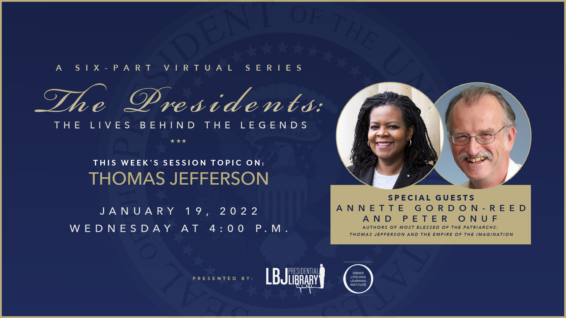 The Presidents: The Lives Behind the Legends, Annette Gordon-Reed and Peter Onuf 