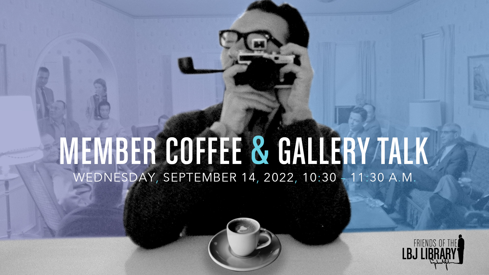 Member Coffee and Gallery Talk