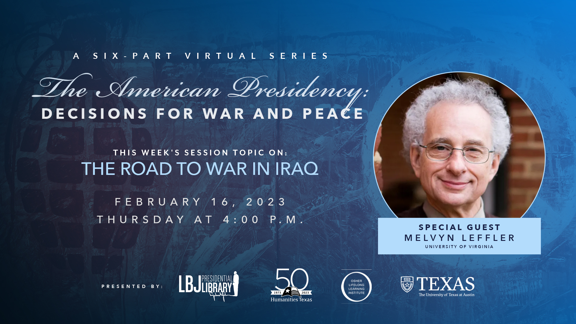 The American Presidency: Decisions for War and Peace: Melvyn Leffler