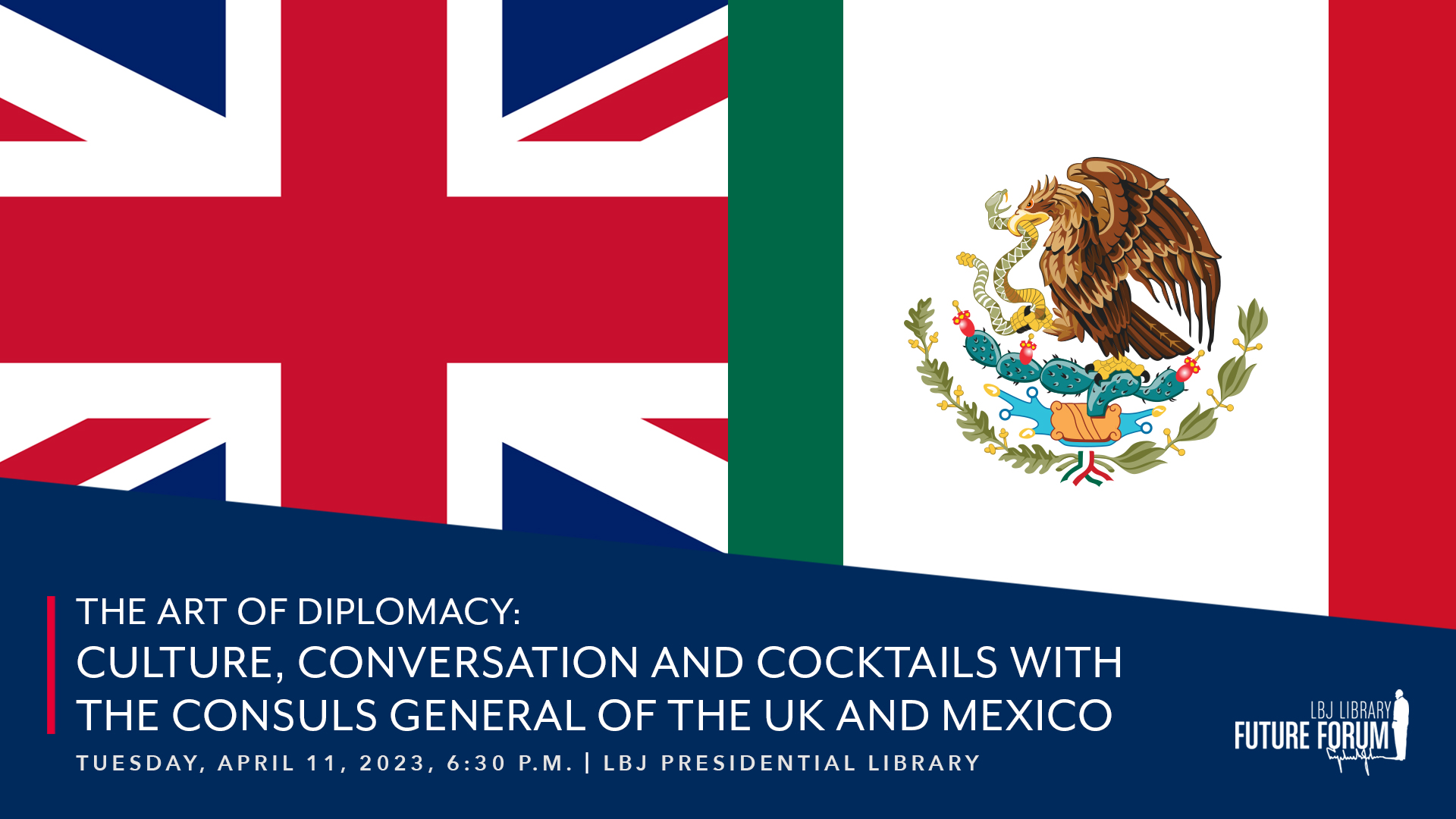 The Art of Diplomacy: Culture, Conversation, and Cocktails with the Consuls General of the United Kingdom and Mexico