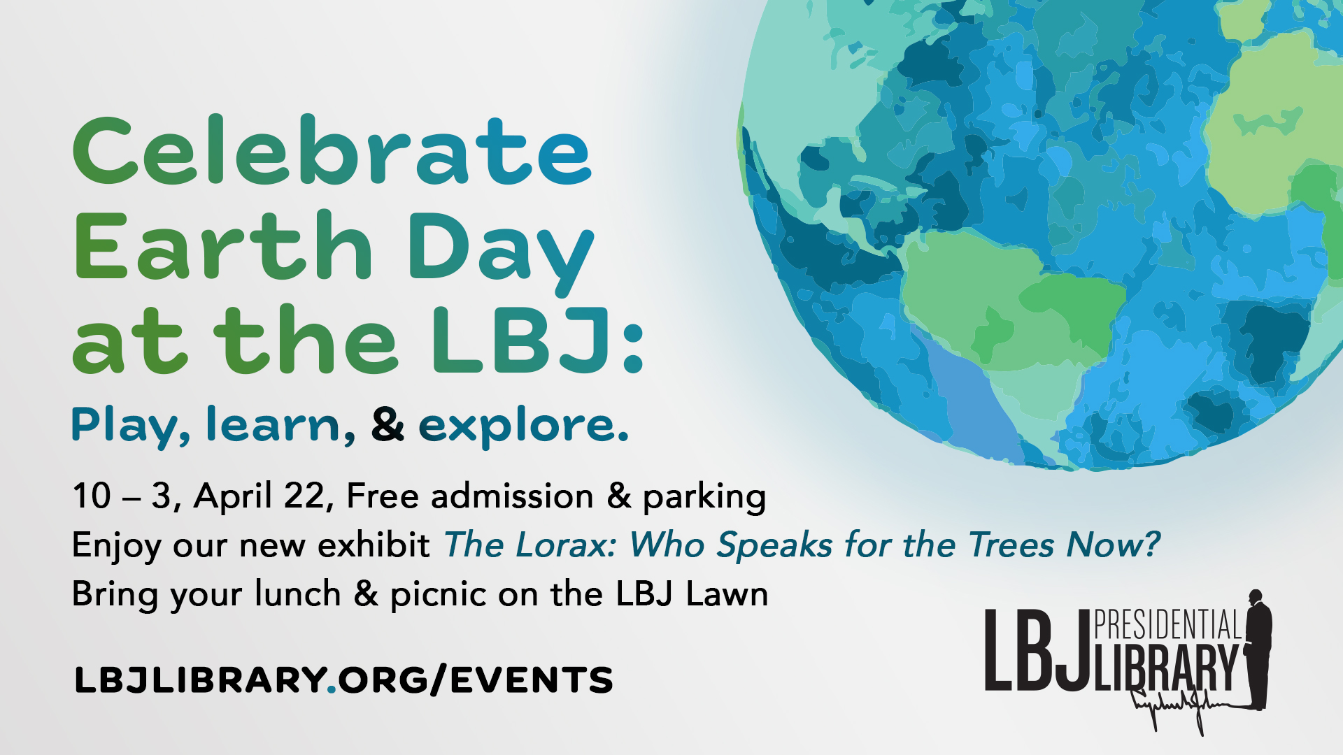 Celebrate Earth Day at the LBJ: Play, learn, and explore