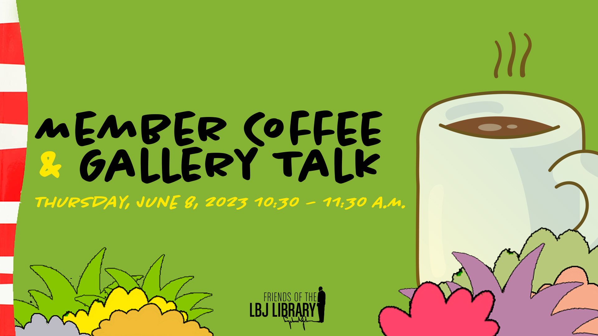 Member Coffee and Gallery Talk