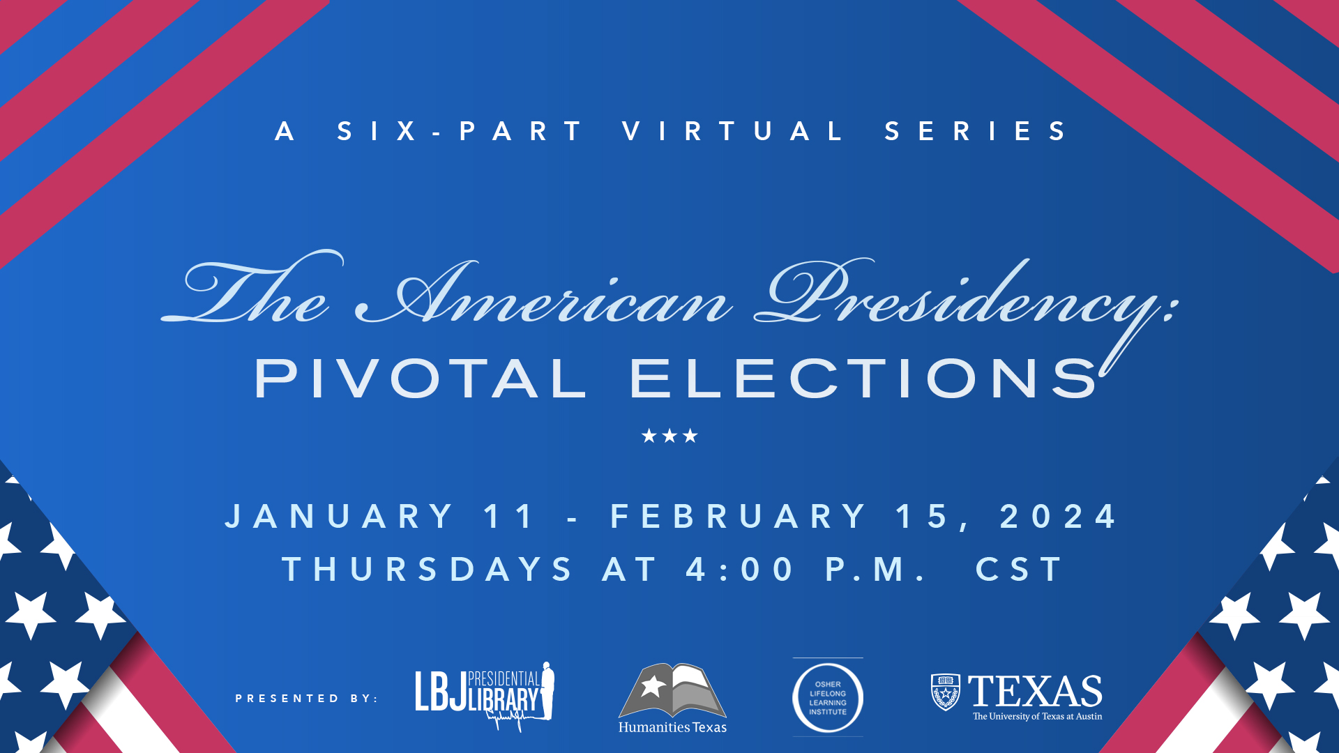 The American Presidency: Pivotal Elections