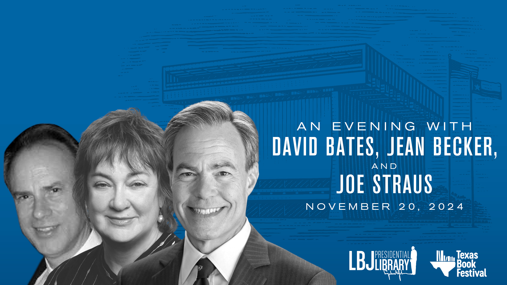 An Evening With David Bates, Jean Becker, and Joe Straus