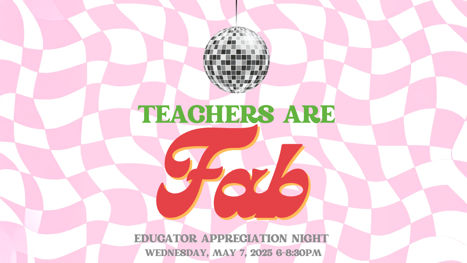 Educator Appreciation Night 2025