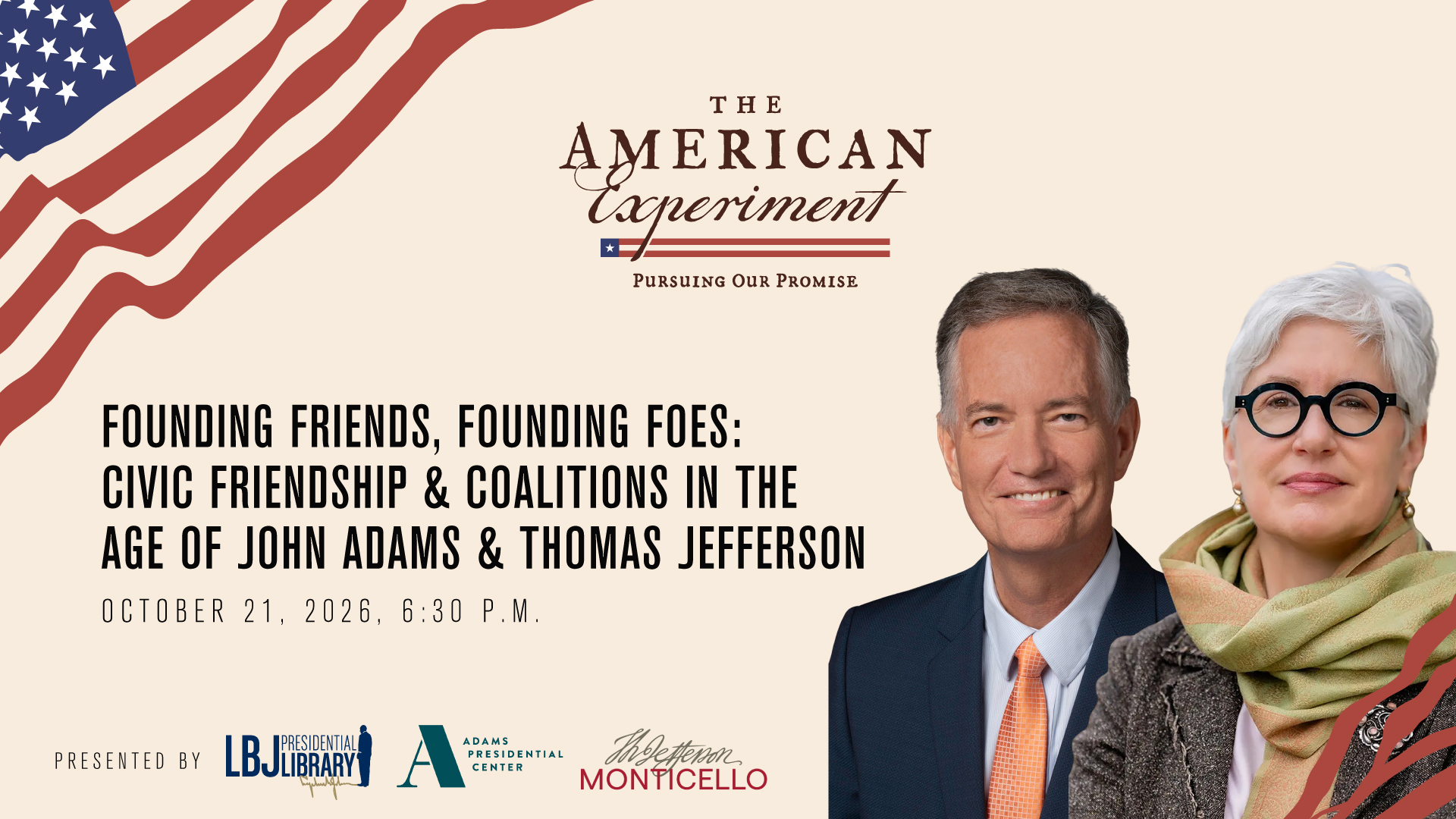 Founding Friends, Founding Foes: Civic Friendship & Coalitions in the Age of John Adams & Thomas Jefferson 