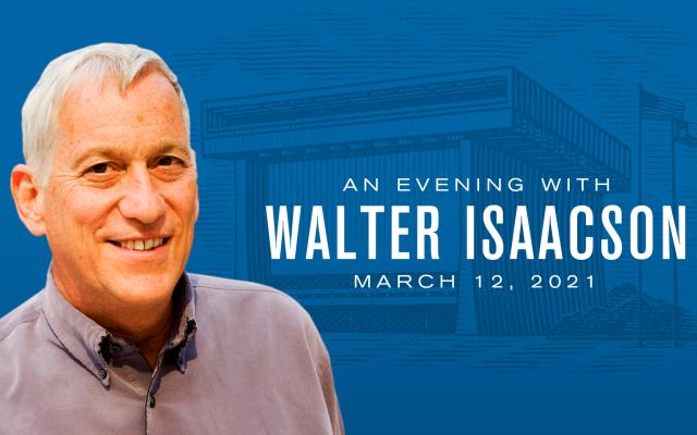 An Evening With Walter Isaacson