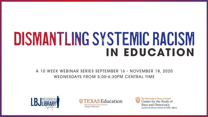 Dismantling Systemic Racism in Education