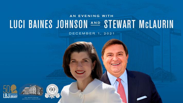 Evening With Luci Baines Johnson and Stewart McLaurin