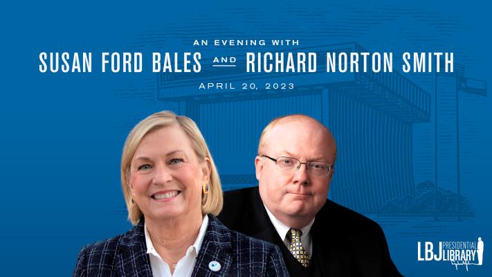 An Evening With Susan Ford Bales and Richard Norton Smith