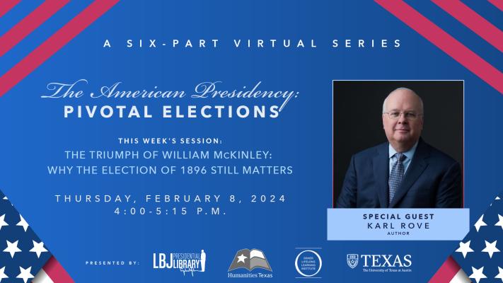The American Presidency: Pivotal Elections: Karl Rove