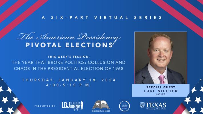 The American Presidency: Pivotal Elections: Luke Nichter