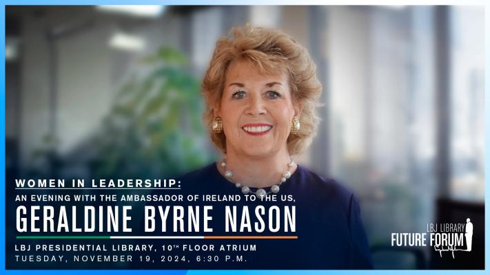 Women in Leadership: An Evening with the Ambassador of Ireland to the US, Geraldine Byrne Nason 