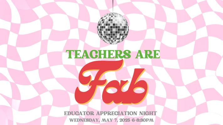 Educator Appreciation Night 2025