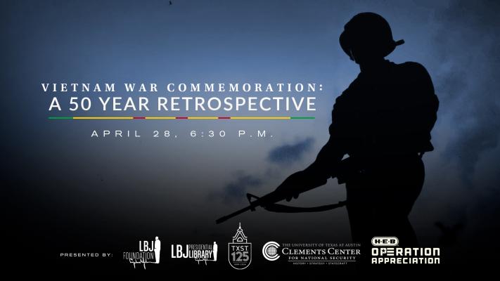 Vietnam War Commemoration: A 50 Year Retrospective