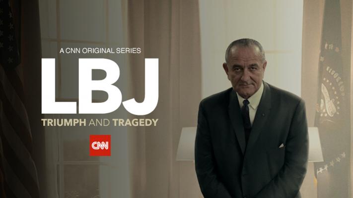 LBJ: Triumph and Tragedy, a new four-part series about President Lyndon B. Johnson