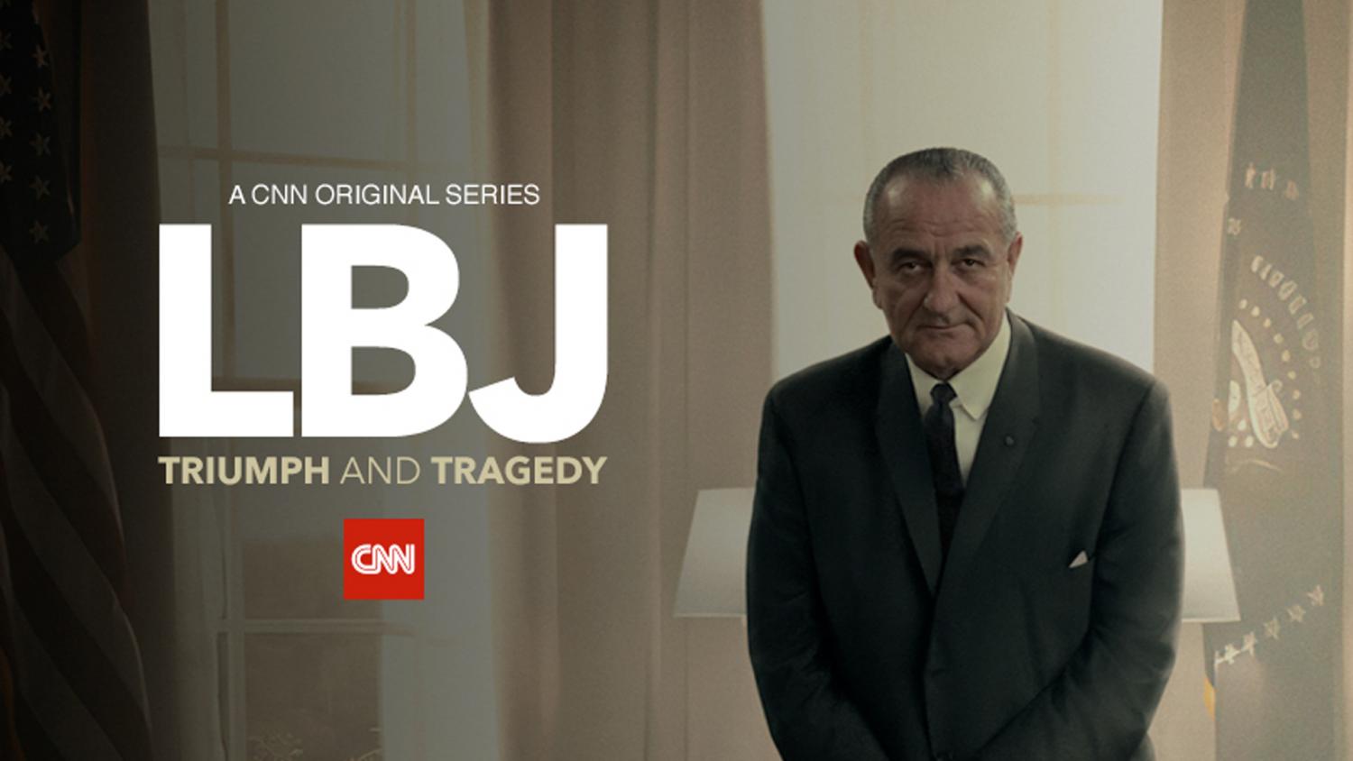 LBJ: Triumph and Tragedy, a new four-part series about President Lyndon B. Johnson